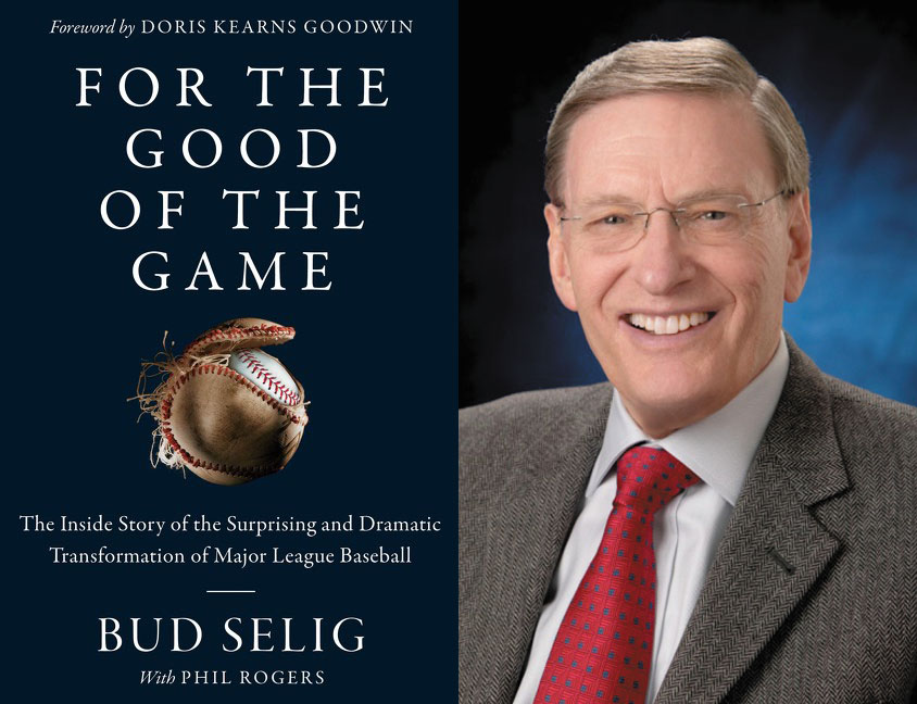 WHAT I’M READING: Saving the Great American Pastime: Bud Selig’s Years in Baseball